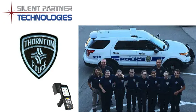 Thornton PD uses Silent Partner Technologies to track Police Assets